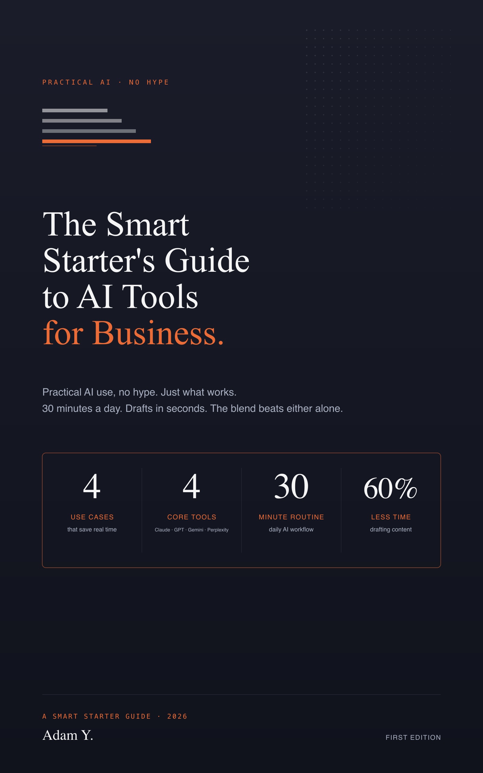 Cover of The Smart Starter's Guide to AI Tools for Business